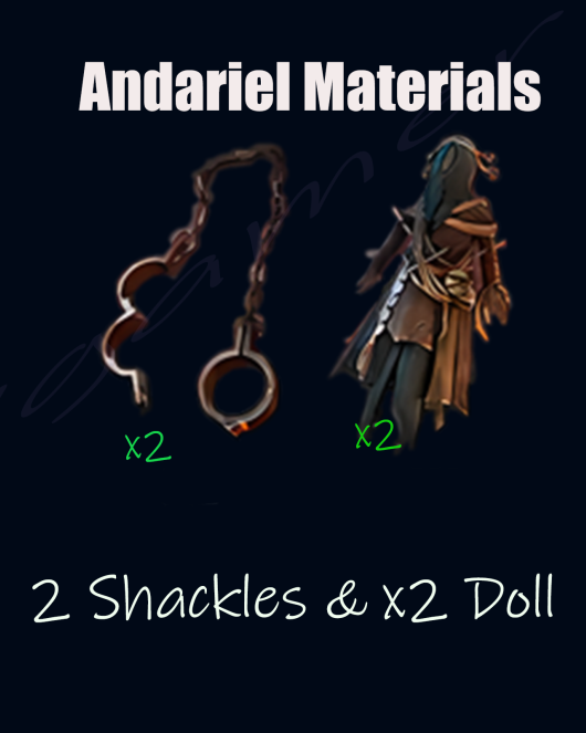20*Andariel Materials set  (x40 Shackles & x40 Doll)